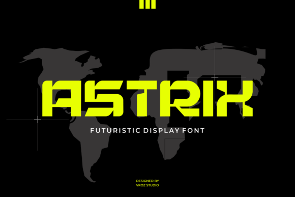 Astrix: A Futuristic Display Typeface for Digital Branding