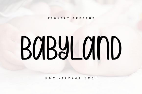 Babyland: A Display Font That Captures Childhood Joy