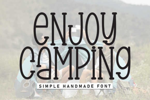 Enjoy Camping: A Whimsical Handwritten Display Font for Digital Brands