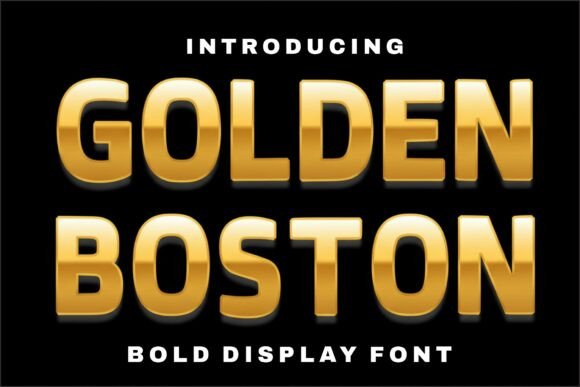 Golden Boston: A Display Font That Commands Attention