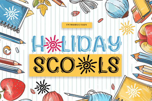 Holiday Schools: A Handwritten Display Font That Feels Like Home