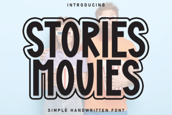 Stories Movies: A Whimsical Display Font for Scroll-Stopping Campaigns