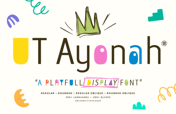 Ut Ayonah: A Display Font That Feels Like Handmade Magic