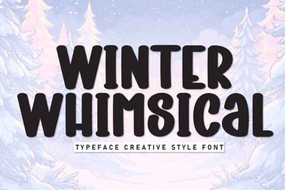 Winter Whimsical: A Display Font That Makes Your Brand Feel Warm & Intentional